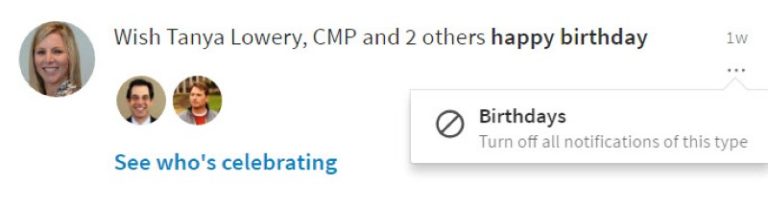 How To Turn Off LinkedIn Birthday Notifications (and why you might not