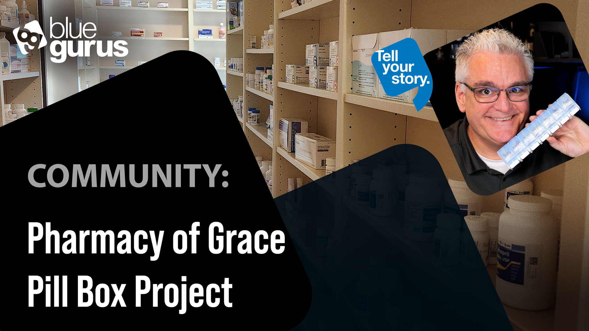 Pharmacy of Grace - Pill Box Project