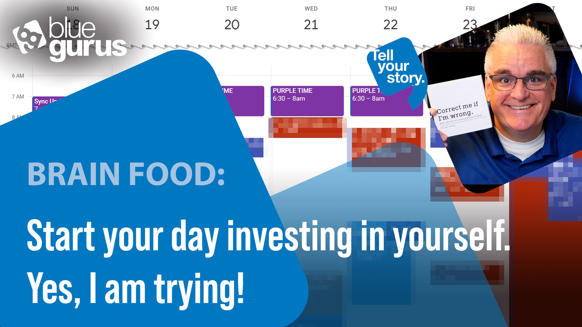 Brain Food: Start your day investing in yourself. Yes, I am trying!