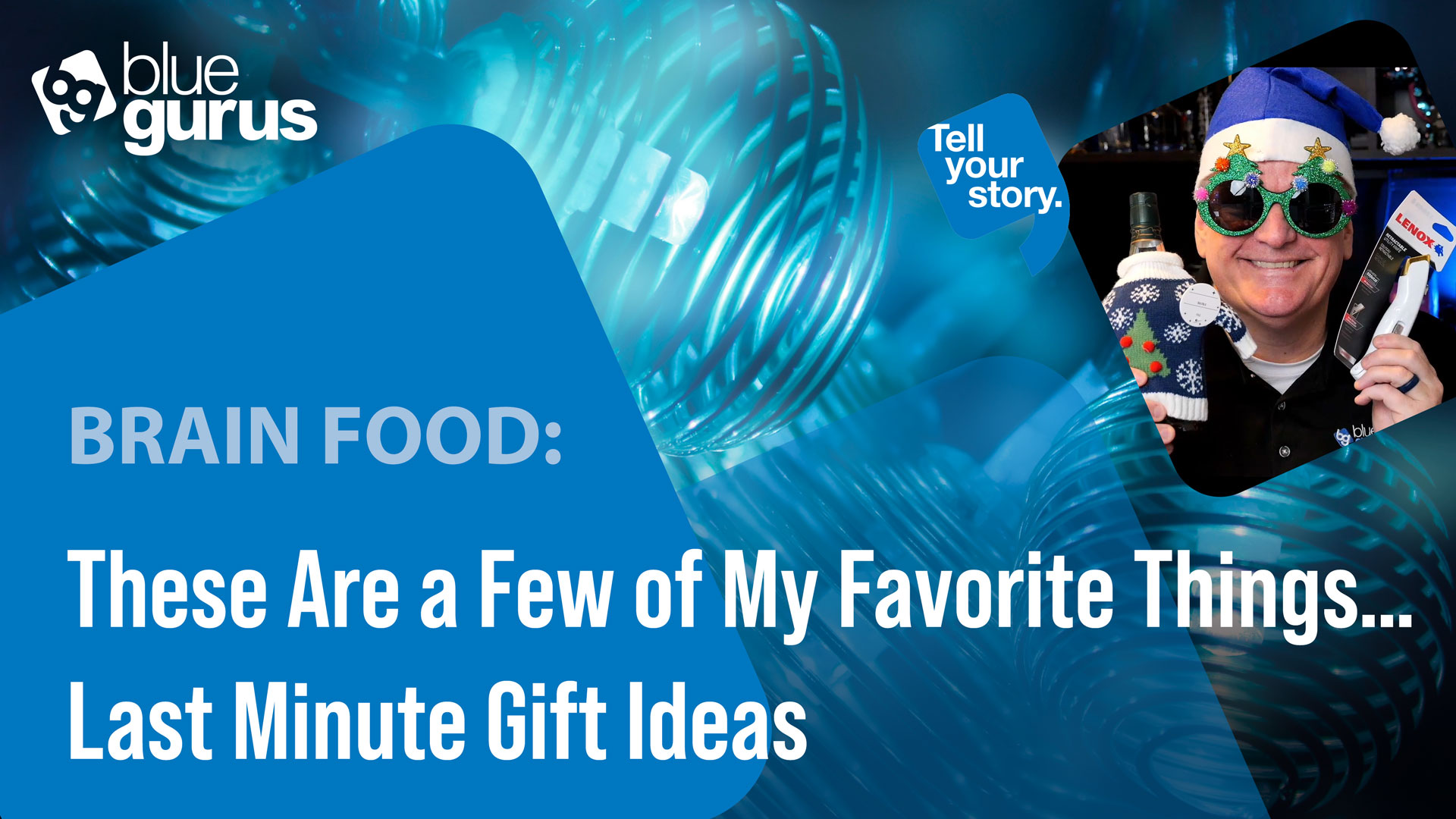 These Are a Few of My Favorite Things… Last Minute Gift Ideas